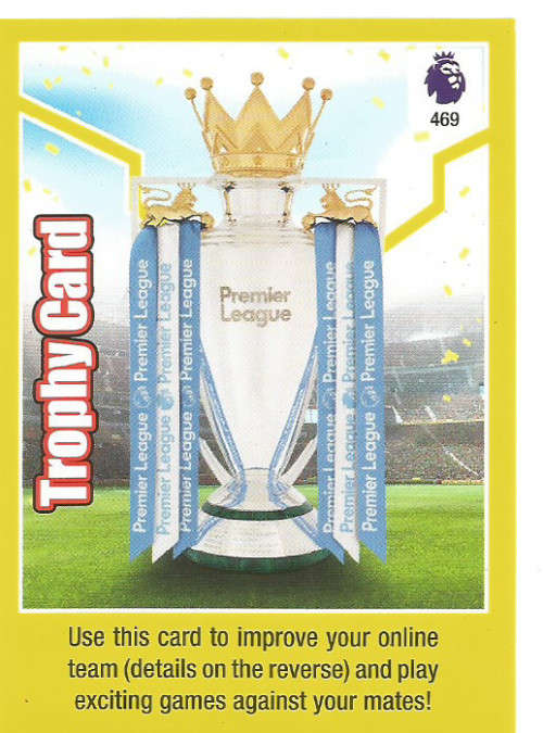 PREMIER LEAGUE ADRENALYN XL 2020 - SHINY FOIL "TROPHY" TRADING CARD 469
