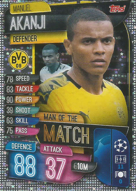 MANUEL AKANJI - CHAMPIONS LEAGUE 2019/20 -  SILVER FOIL "MAN of the MATCH" TRADING CARD - M DOR