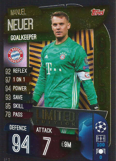 MANUEL NEUER - CHAMPIONS LEAGUE 2019/20 -  GOLD FOIL "LIMITED EDITION" TRADING CARD