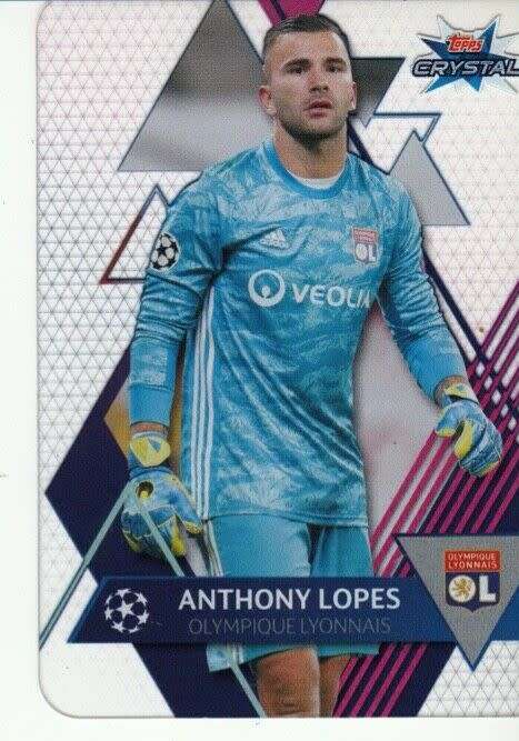 ANTHONY LOPES - TOPPS "CRYSTAL" 2020 - ULTRA CLEAR "ACETATE" TRADING CARD 83