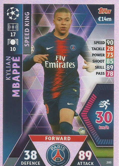 KYLIAN MBAPPE  - CHAMPIONS LEAGUE 2018/19 -  `SPEED KING` FOIL TRADING CARD 285