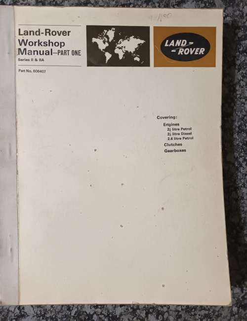 LAND ROVER 88 and 109 1969 WORKSHOP MANUAL Part 1 - In Fair Condition