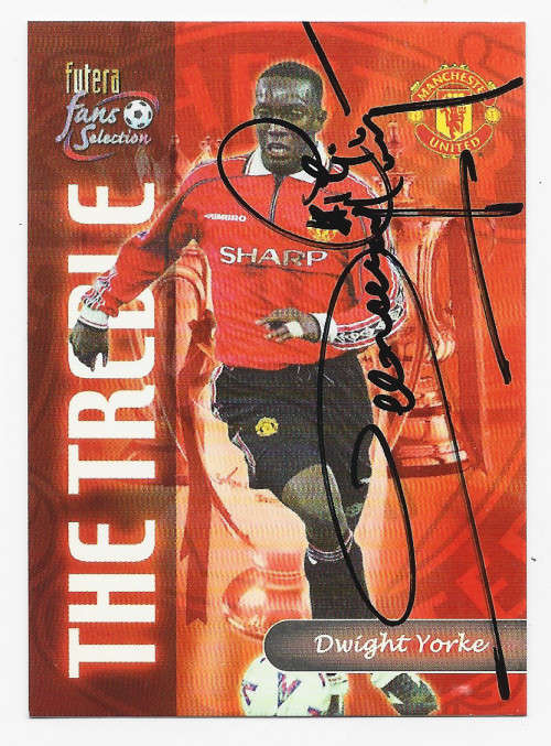 DWIGHT YORKE - FUTERA `MANCHESTER UNITED 2000` COLLECTION - Personally Signed Trading Card