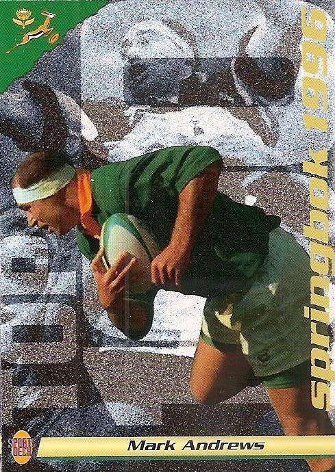 MARK ANDREWS (Springboks) - SPORTS DECK RUGBY COLLECTION  1996 - TRADING CARD 20
