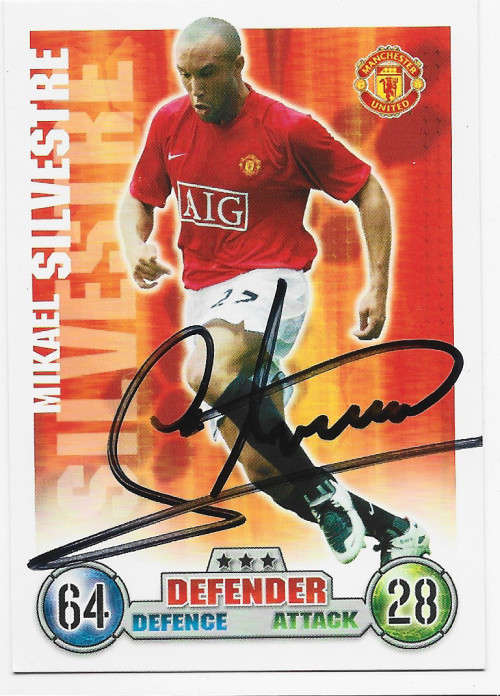 MIKAEL SILVESTRE - TOPPS `MATCH ATTAX` 2008 COLLECTION - Personally Signed Trading Card