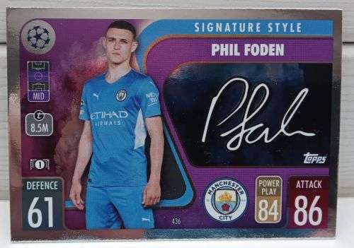 PHIL FODEN - TOPPS `CHAMPIONS LEAGUE` 2021/22 -  FOIL `SIGNATURE STYLE` TRADING CARD 436