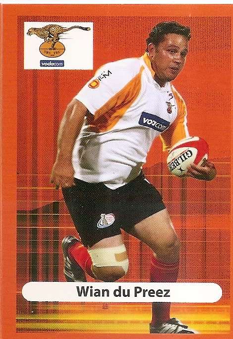 WIAN DU PREEZ (Cheetah`s) - BIG BALL RUGBY COLLECTION  2009 - BASE TRADING CARD
