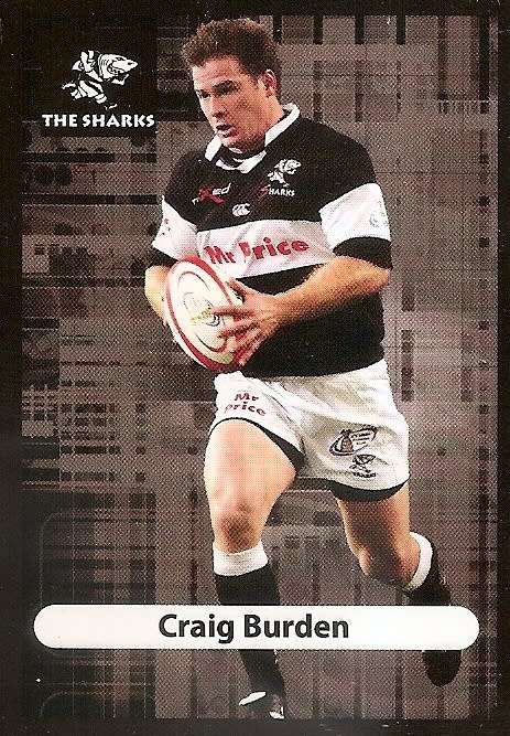 CRAIG BURDEN (Sharks) - BIG BALL RUGBY COLLECTION  2009 - BASE TRADING CARD