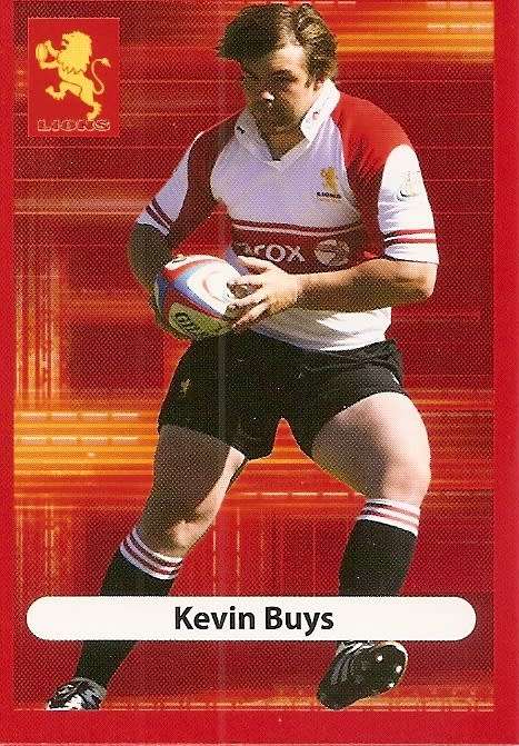 KEVIN BUYS (Lions) - BIG BALL RUGBY COLLECTION  2009 -  BASE TRADING CARD