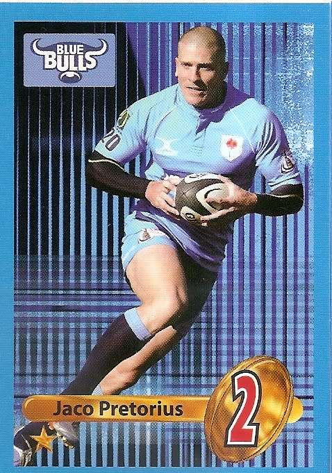 JACO PRETORIUS (Bulls) - BIG BALL RUGBY COLLECTION  2009 -  BASE TRADING CARD
