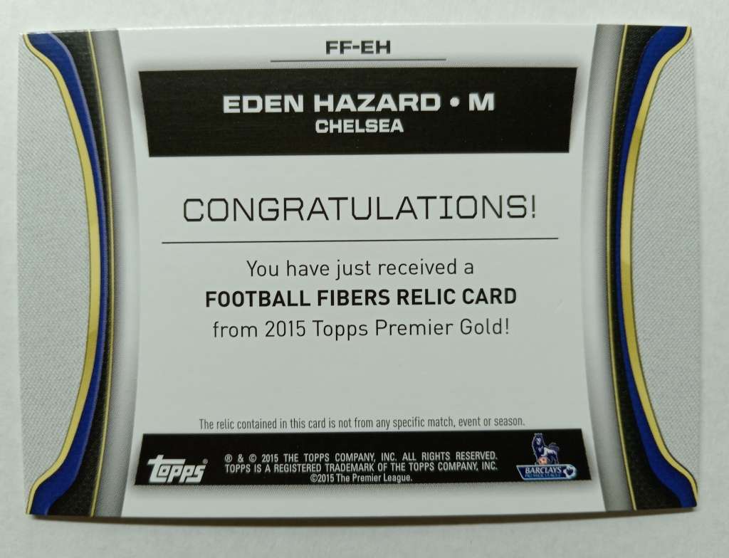 EDEN HAZARD - TOPPS `PREMIER GOLD` 2015/16 - AUTHENTIC `CERTIFIED MEMORABILIA` TRADING CARD