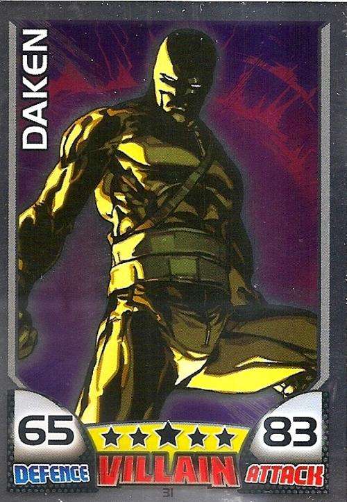TOPPS HERO ATTAX - MARVEL UNIVERSE - DAKEN "FOIL" CARD 31