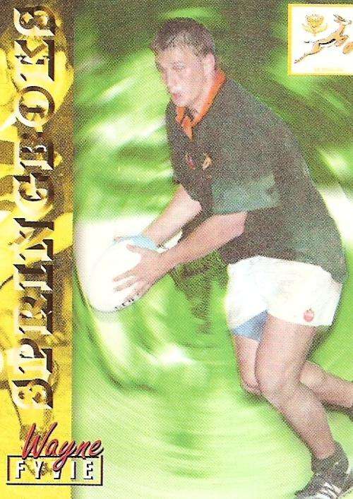 RUGBY 1997 COLLECTION by PANINI - WAYNE FYVIE "SPRINGBOKS" BASE CARD 5