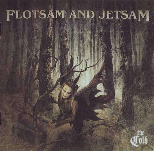 Flotsam and Jetsam, The cold