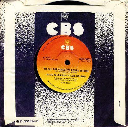 Julio Iglesias & Willie Nelson - To all the girls I've loved before - Seven Single