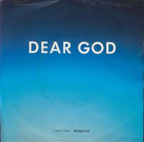 Midge Ure - Dear God - Seven SIngle