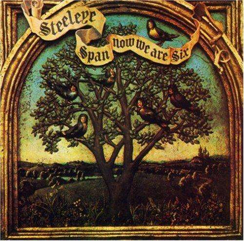 Steeleye Span, Now we are six, LP