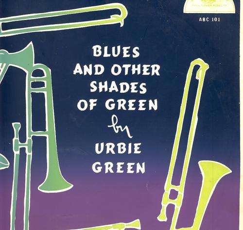 Urbie Green, " Blues And other shades of green ", LP