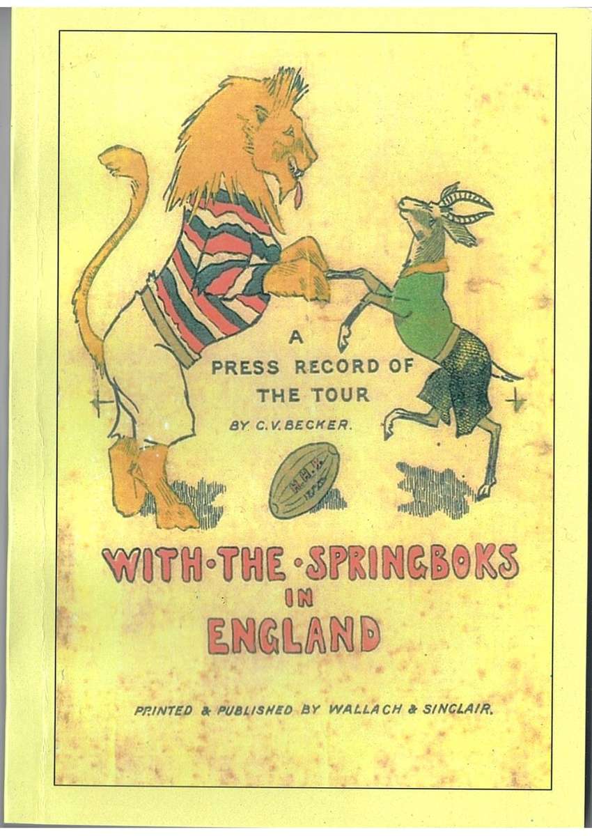 With The Springboks in England   CV Becker