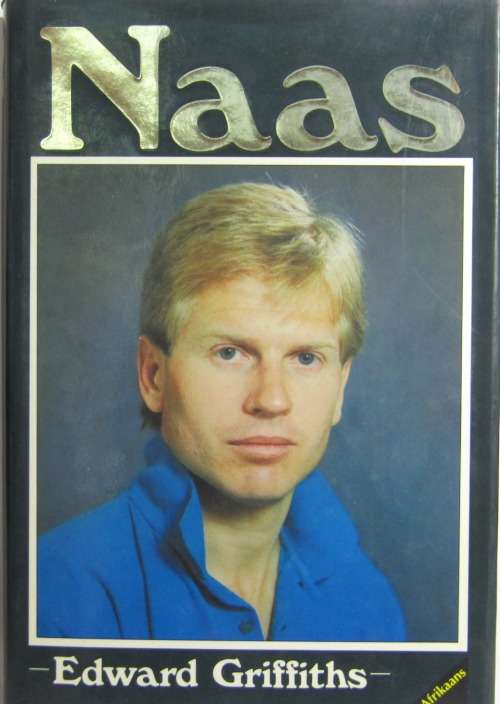 NAAS BOTHA . by Naas Botha - In VG Condition - Afrikaans Edition