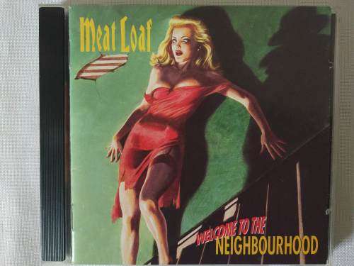 Meat Loaf - Welcome To The Neighbourhood (1995)