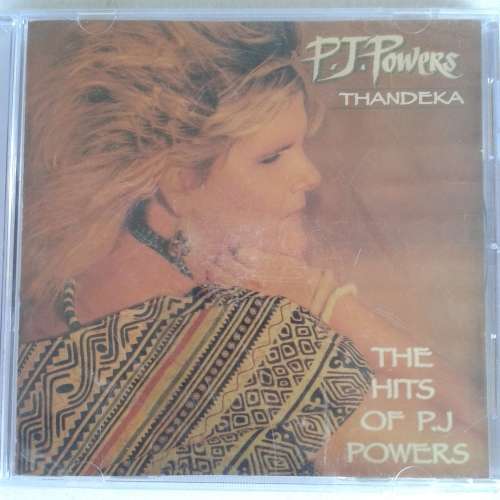 P.J. Powers - Thandeka: The Hits Of P.J. Powers (2005)