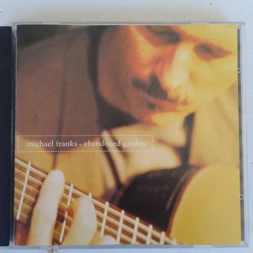 Michael Franks - Abandoned Garden (1995)