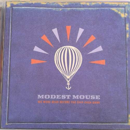 Modest Mouse - We Were Dead Before The Ship Even Sank (2007)
