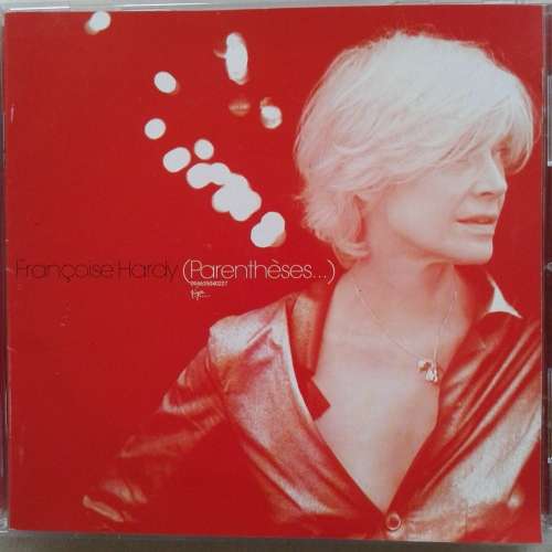 Francoise Hardy - (Parenthèses) (French Import) (2006)