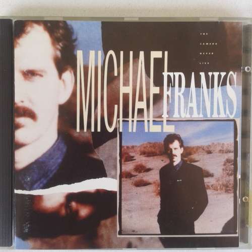 Michael Franks - The Camera Never Lies [Import] (1987)