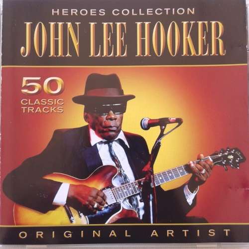 John Lee Hooker - Heroes Collection (2CD) [Import] (2010)
