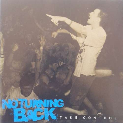No Turning Back - Take Control (2011)   *Hardcore   [HP]
