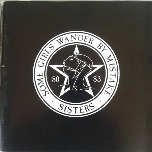 The Sisters Of Mercy - Some Girls Wander By Mistake (1992)