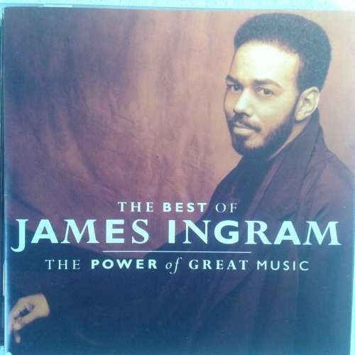 James Ingram - The Power Of Great Music: The Best Of James Ingram (1991)  [R]