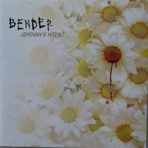 Bender - Jehovah`s Hitlist [Import] (2000)   *Hard Rock