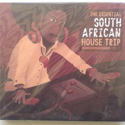 The Essential South African House Trip Vol. 1 - Various Artists (2011)  *Electro/World/Funk/Soul