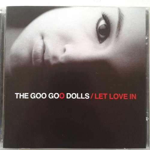 Goo Goo Dolls - Let Love In (2006)