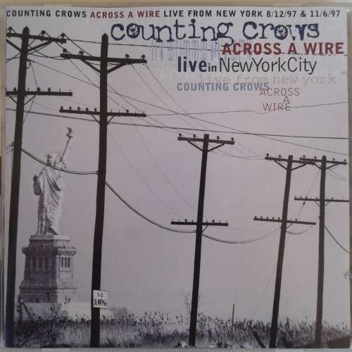 Counting Crows - Across A Wire: Live In New York (2CD) (1998)