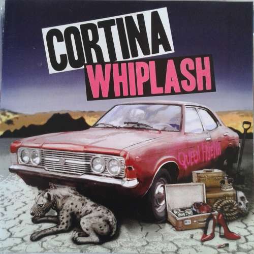 Cortina Whiplash - Queen Hyena (2010)  *SIGNED