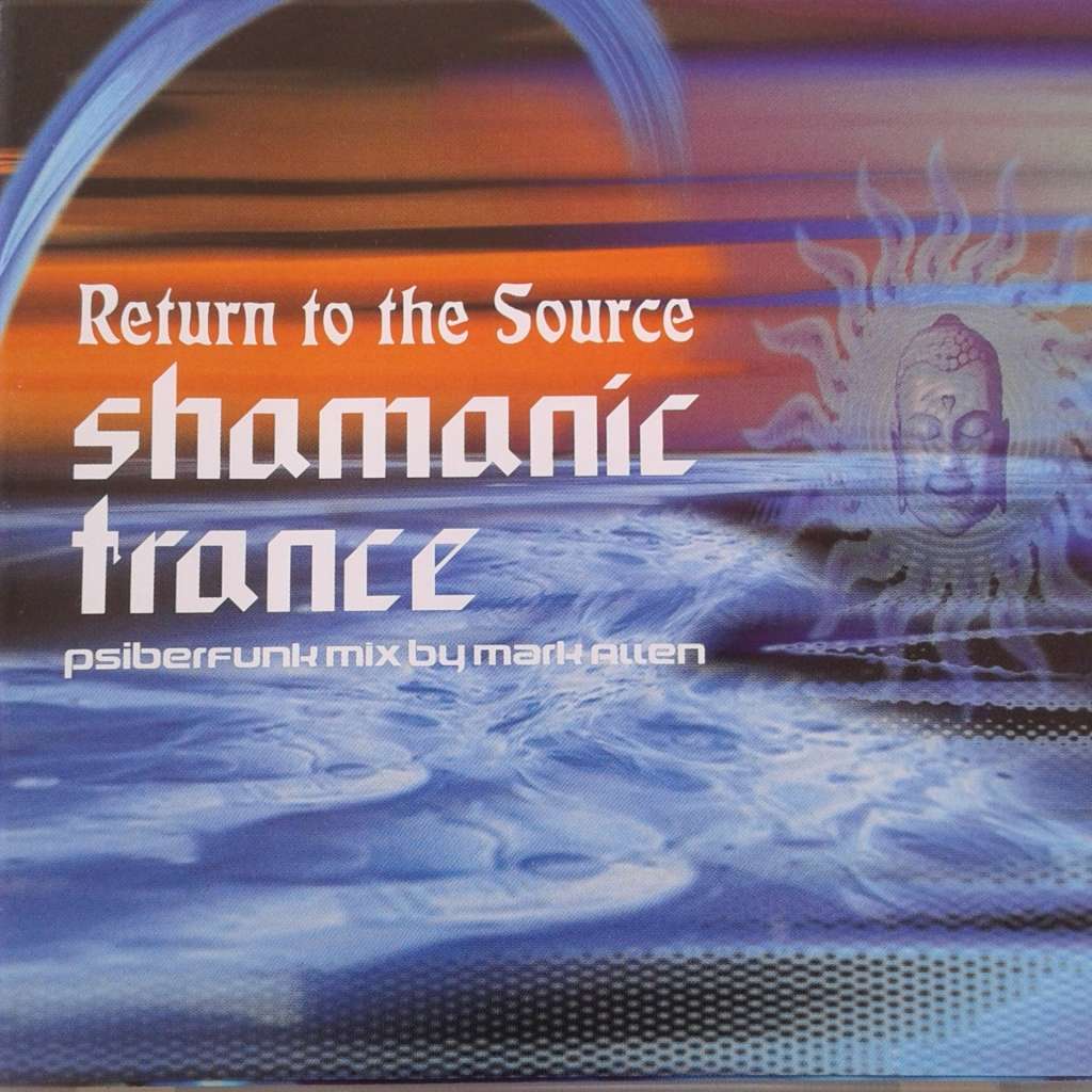Mark Allen - Shamanic Trance (Psiberfunk Mix By Mark Allen) (1997)  *Goa-Trance