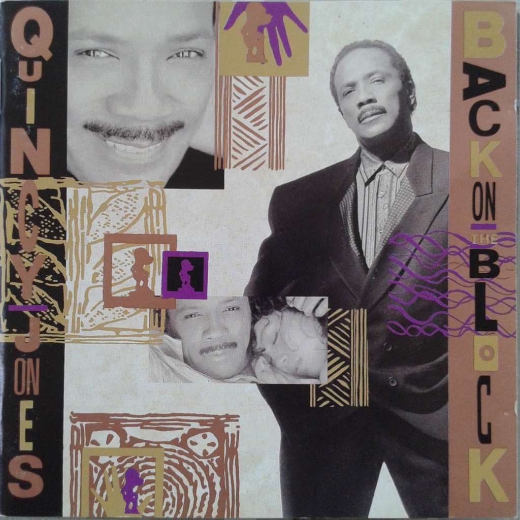 Quincy Jones - Back On The Block (1989)