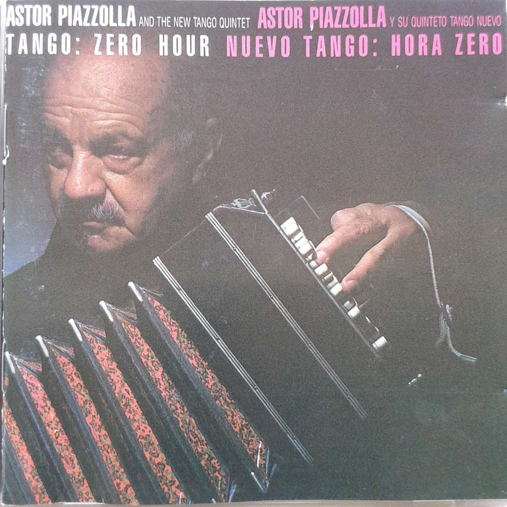 Astor Piazzolla  - Tango: Zero Hour (1991)   *Latin