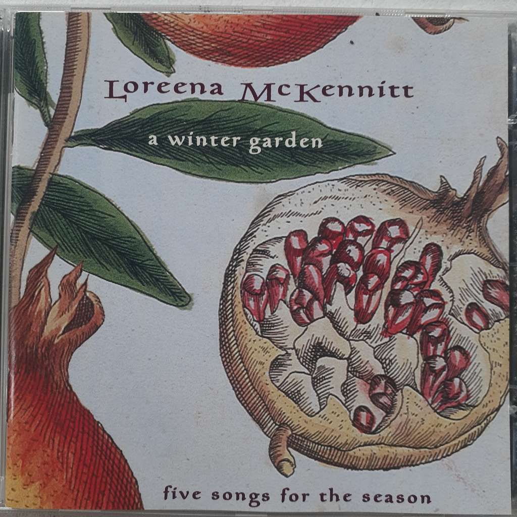Loreena McKennitt - A Winter Garden (Five Songs For The Season) (1995)