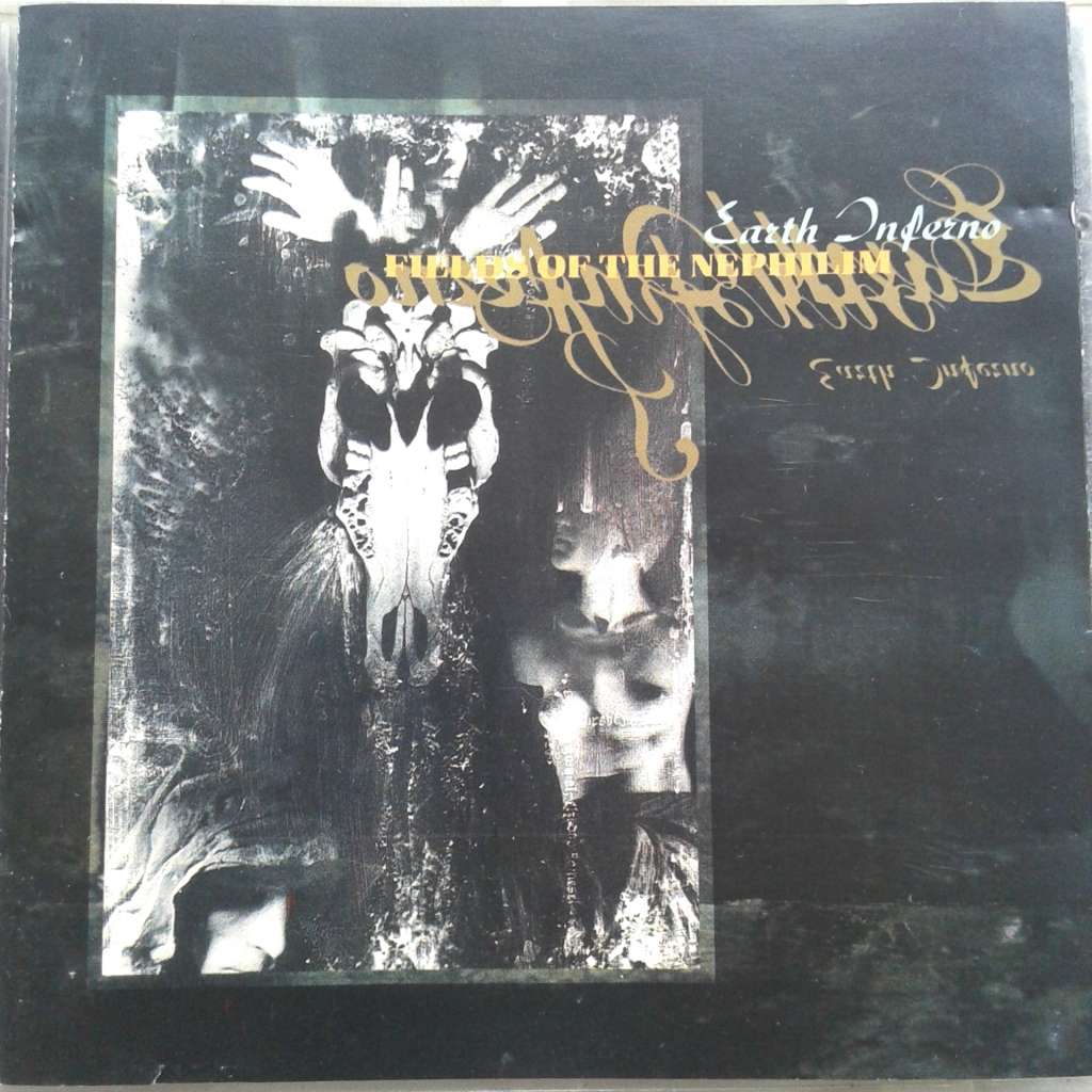 Fields Of The Nephilim - Earth Inferno (1991)