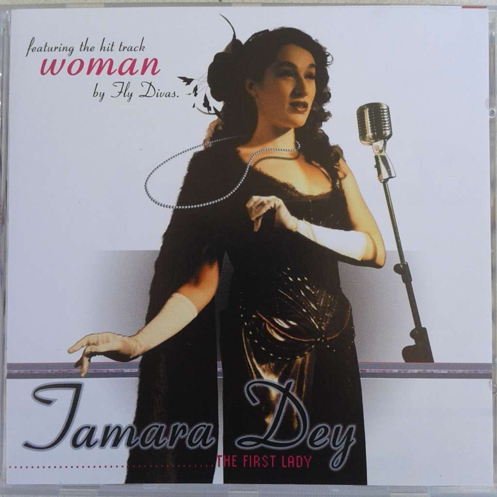 Tamara Dey - The First Lady (2001)   [D]