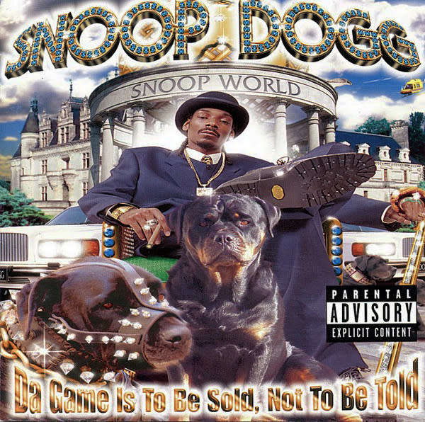 Snoop Dogg - Da Game Is To Be Sold, Not To Be Told [Import CD] (1998)
