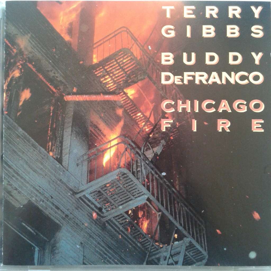 Terry Gibbs / Buddy DeFranco - Chicago Fire [Import CD] (1987)