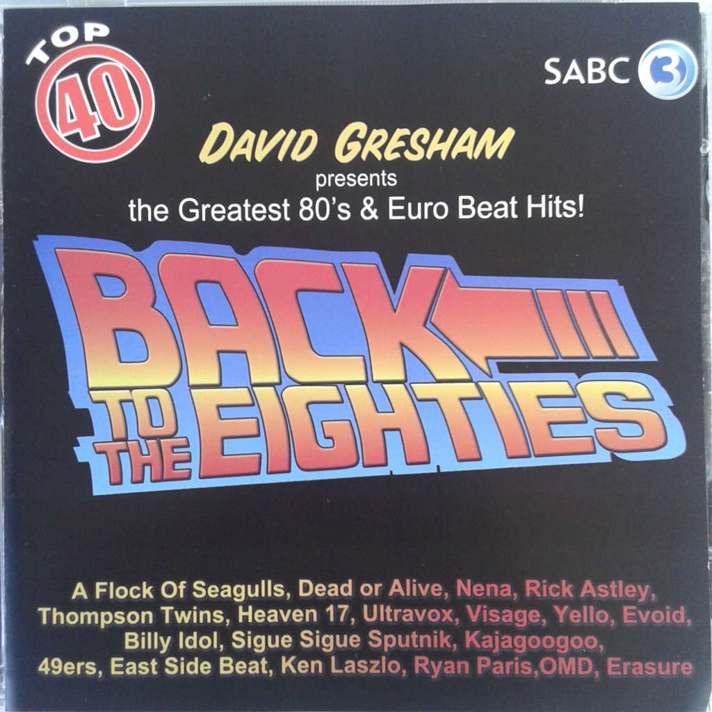 David Gresham Back To The Eighties - Various Artists (2CD) (2010)  [DB]