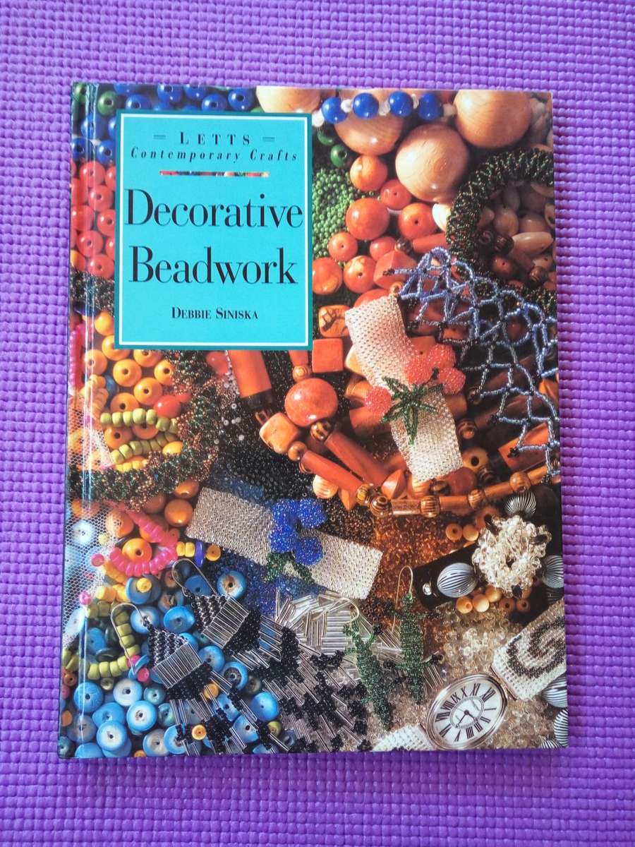 Letts Contemporary Crafts: Decorative Beadwork (Hardcover) Bebbie Siniska