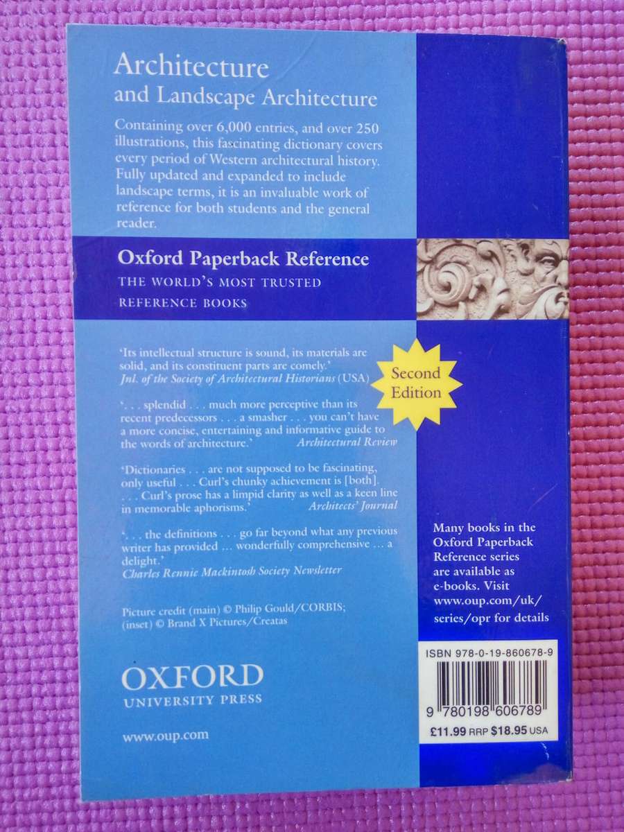 Oxford Dictionary of Architecture - James Stevens Curl